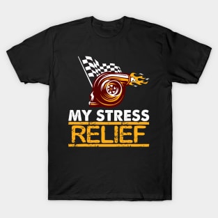 My Stress Relief T-Shirt